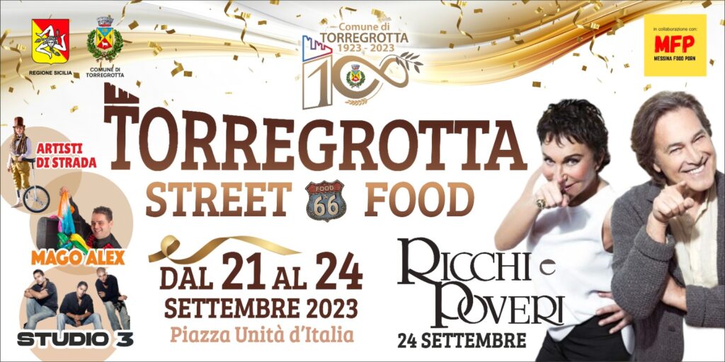 Festeggiamenti del Centenario – Torregrotta Street Food dal 21 al 24 Settembre